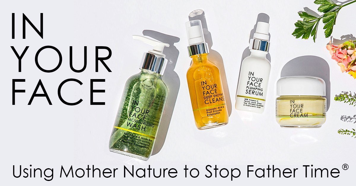 IN YOUR FACE SKINCARE