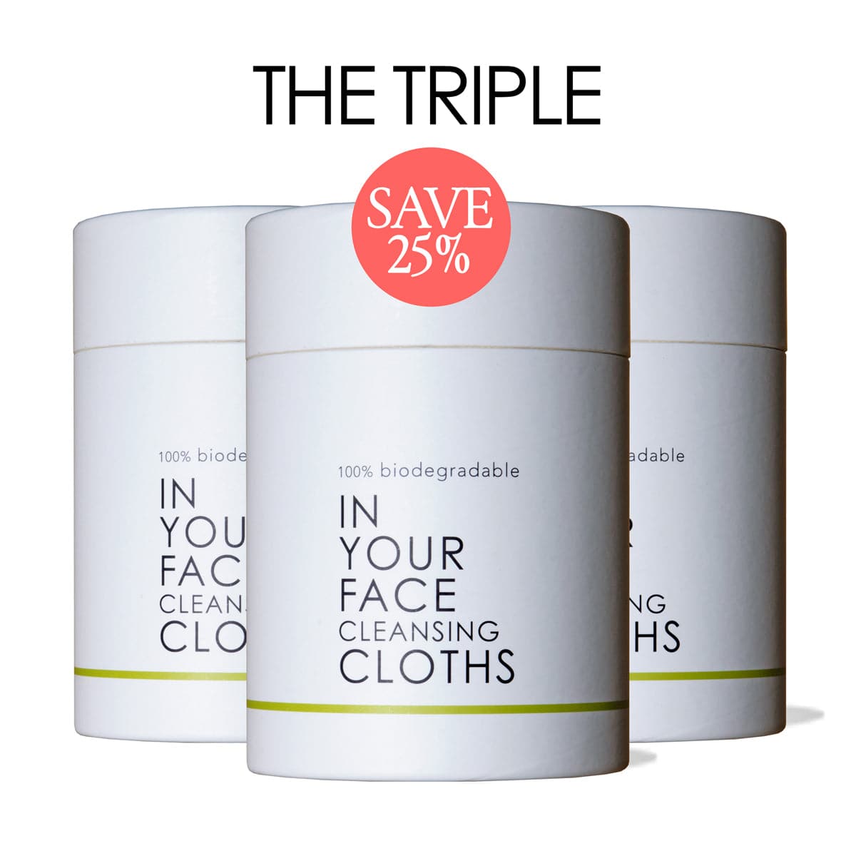 A photo of 3 containers of the CLEANSING CLOTHS with a badge that says "save 25%" and the text says "THE TRIPLE".
