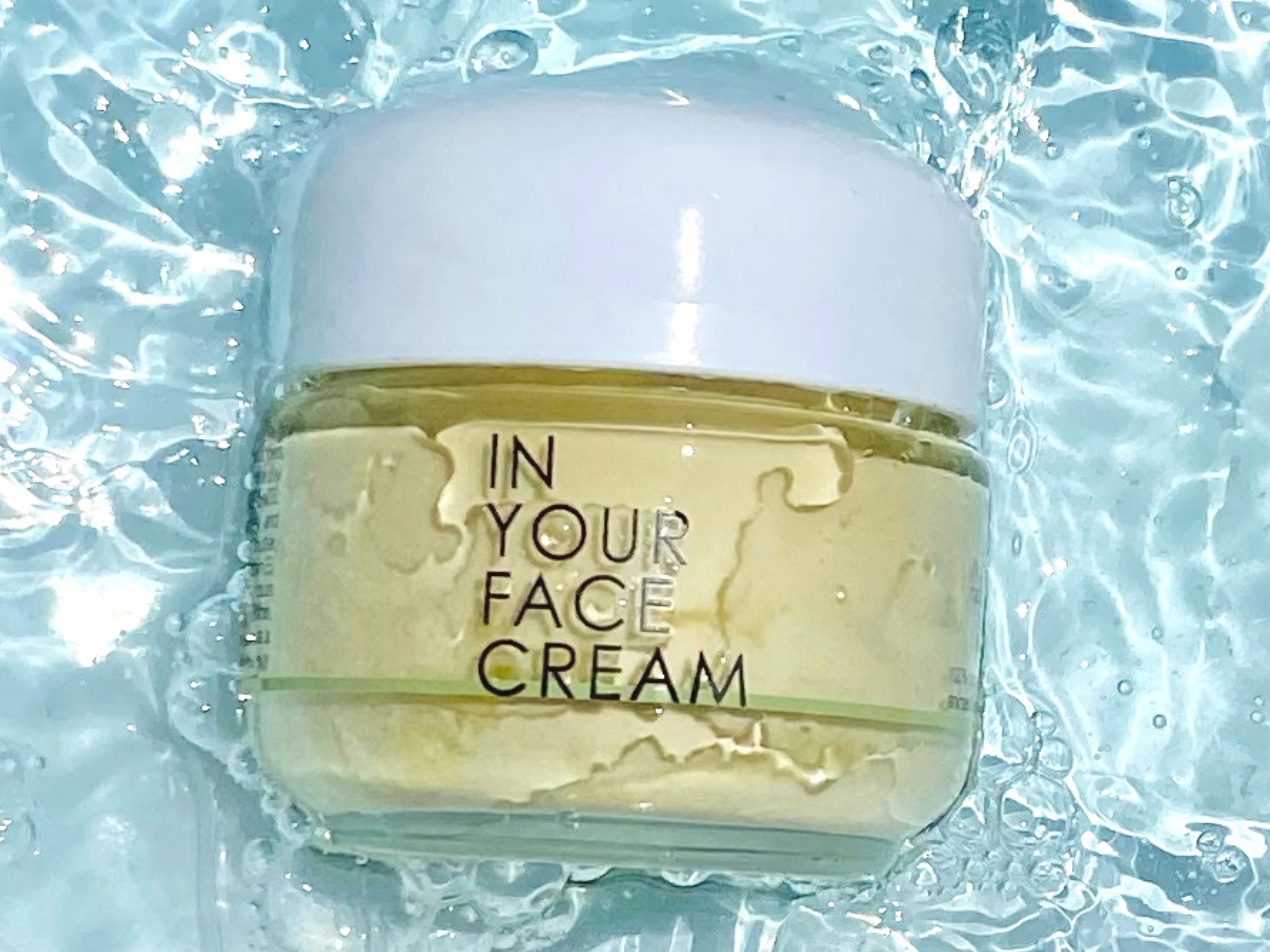 step 5: moisturize, an image of IN YOUR FACE CREAM on a aqua water background