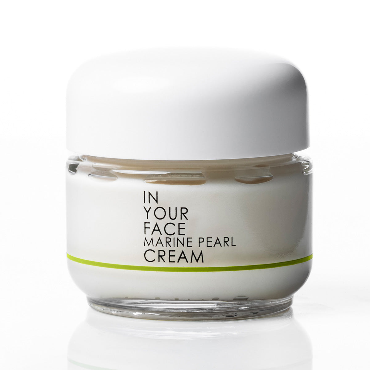 A jar of IN YOUR FACE MARINE PEARL CREAM on a clean white background. The product is in a clear glass jar showing a white cream inside, with a white lid and a white label featuring black text and a thin green stripe.