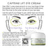 Page 07 of How to GUIDE showing Instructional graphic for Caffeine Lift Eye Cream showing how to apply the cream with text instructions, labeled 'The Right Way' and 'The Wrong Way' eye diagrams, plus a small jar of the eye cream at the bottom right.